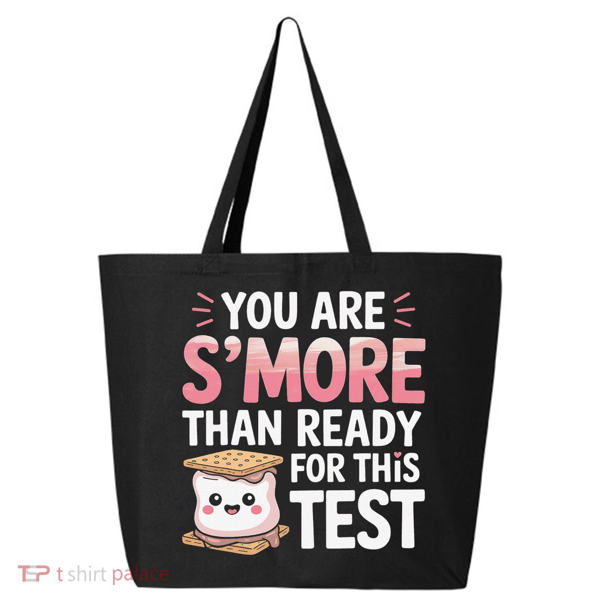 You Are Smore Than A Test Score State Test Day Teacher 25L Jumbo Tote