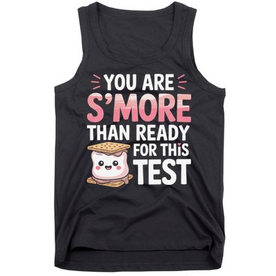 You Are Smore Than A Test Score State Test Day Teacher Tank Top