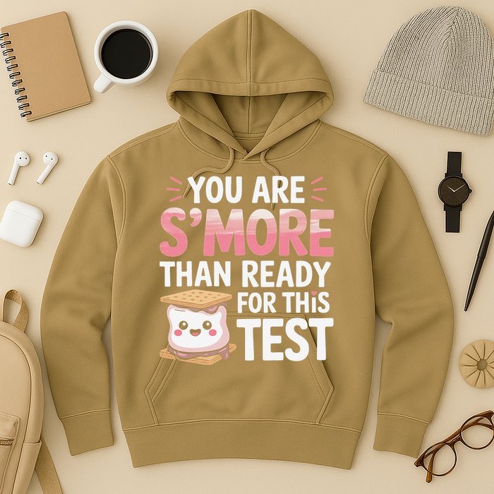 You Are Smore Than A Test Score State Test Day Teacher Hoodie