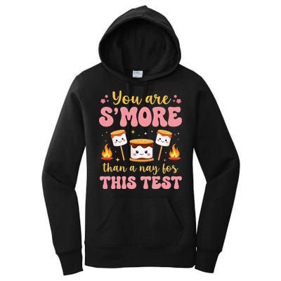 You Are Smore Than A Test Score State Test Day Teacher Women's Pullover Hoodie