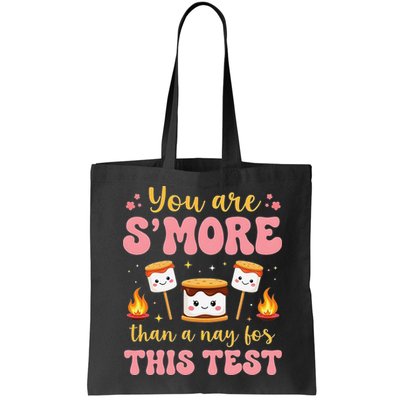 You Are Smore Than A Test Score State Test Day Teacher Bag