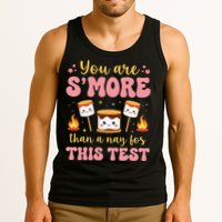 You Are Smore Than A Test Score State Test Day Teacher Tank Top
