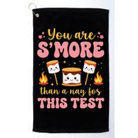 You Are Smore Than A Test Score State Test Day Teacher Golf Towel