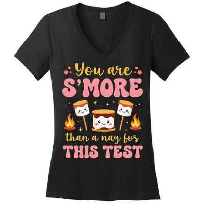 You Are Smore Than A Test Score State Test Day Teacher Women's V-Neck T-Shirt