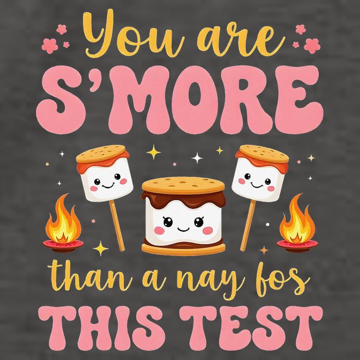 You Are Smore Than A Test Score State Test Day Teacher Vector Backpack