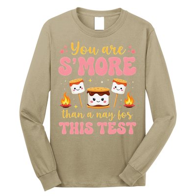You Are Smore Than A Test Score State Test Day Teacher Long Sleeve Shirt