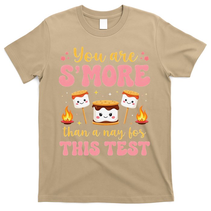 You Are Smore Than A Test Score State Test Day Teacher T-Shirt