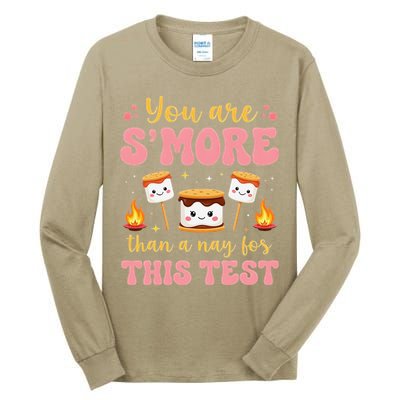 You Are Smore Than A Test Score State Test Day Teacher Tall Long Sleeve T-Shirt