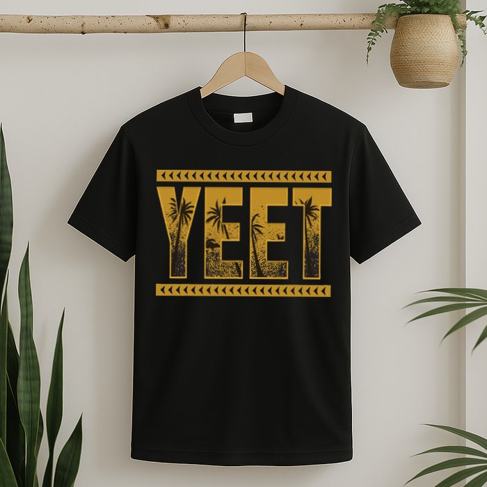Yeet Apparel Saying T-Shirt