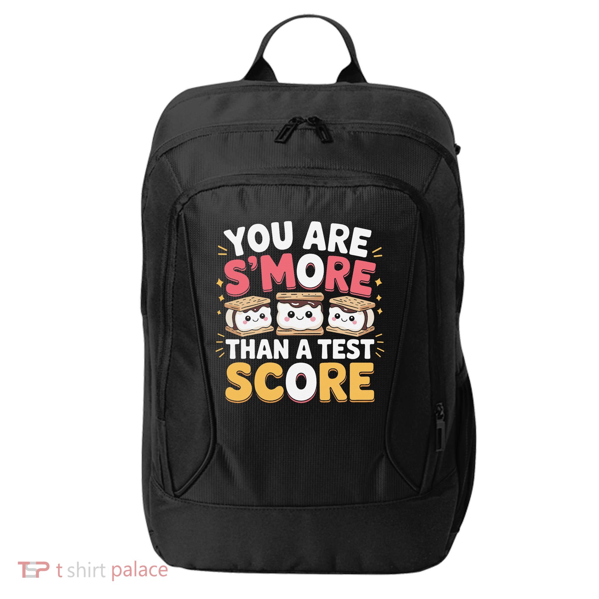 You Are Smore Than A Test Score Test Day Teacher City Backpack
