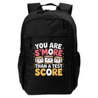 You Are Smore Than A Test Score Test Day Teacher Backpack