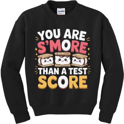 You Are Smore Than A Test Score Test Day Teacher Kids Sweatshirt