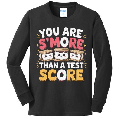 You Are Smore Than A Test Score Test Day Teacher Kids Long Sleeve Shirt