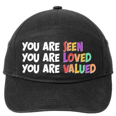 You Are Seen Loved Valued 7-Panel Snapback Hat