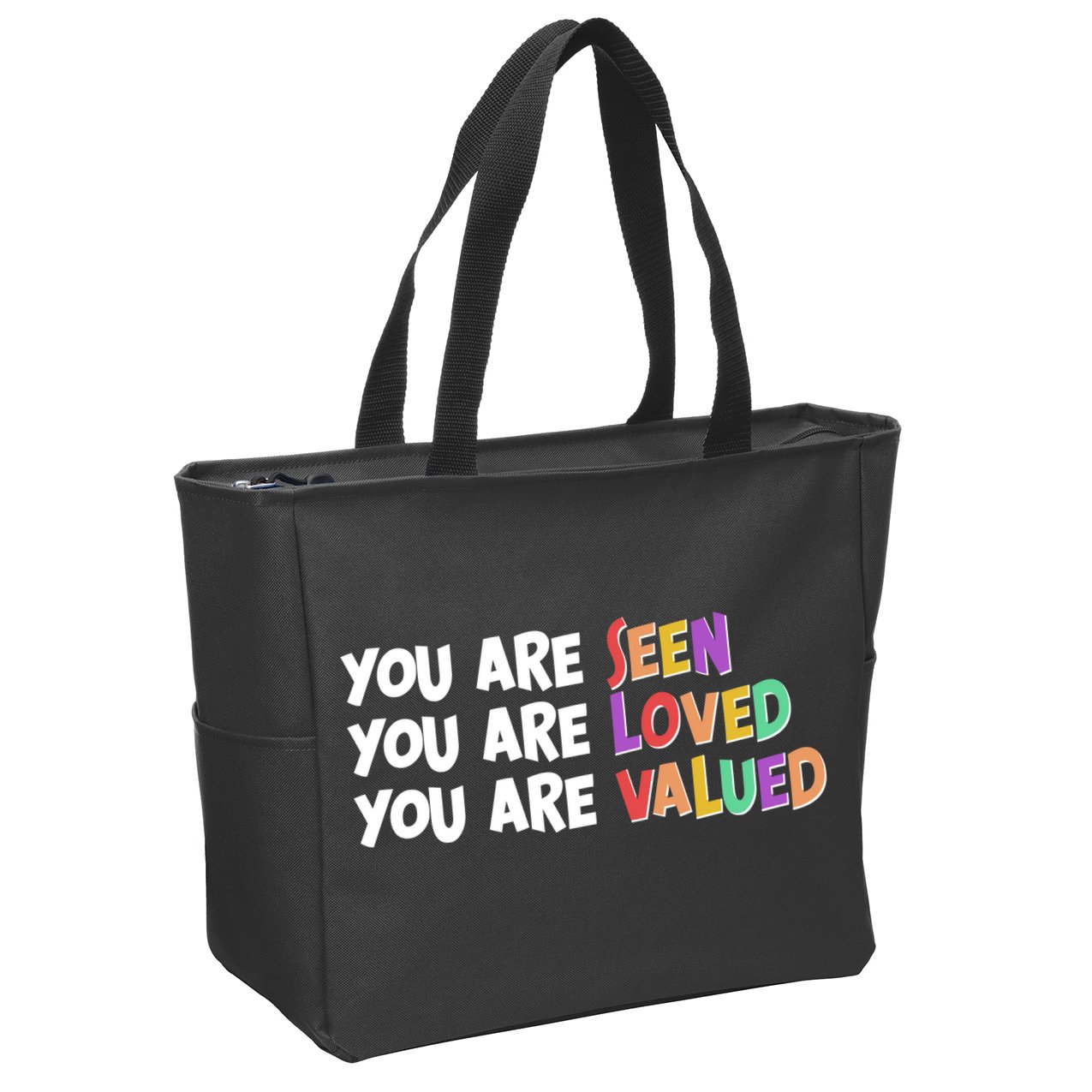 You Are Seen Loved Valued Zip Tote Bag