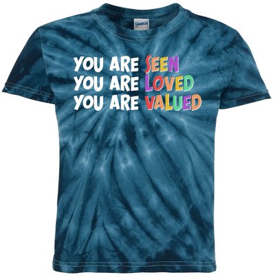 You Are Seen Loved Valued Kids Tie-Dye T-Shirt