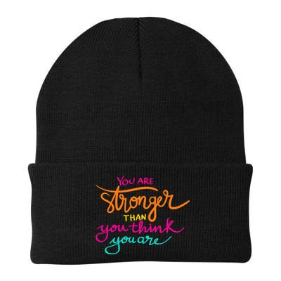 You Are Stronger Than You Think You Are Positive Quote Beanie