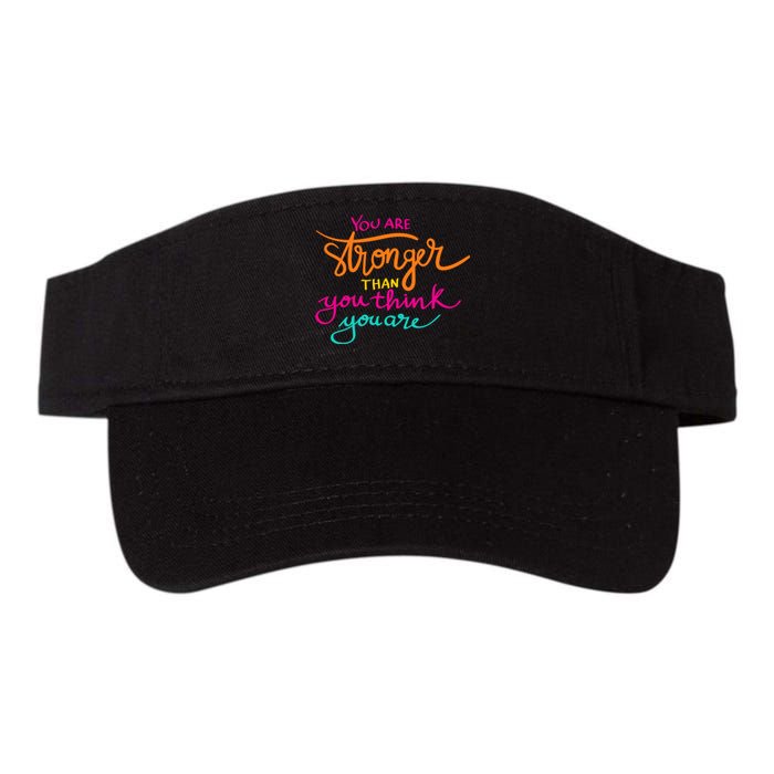 You Are Stronger Than You Think You Are Positive Quote Valucap Bio-Washed Visor