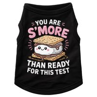 You Are Smore Than Ready For This Test Day Teacher Doggie Tank