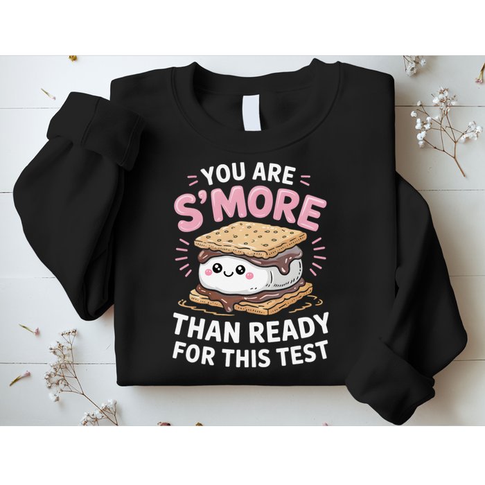 You Are Smore Than Ready For This Test Day Teacher Sweatshirt