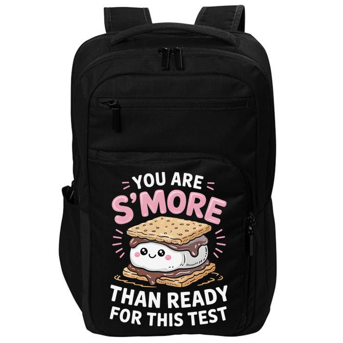 You Are Smore Than Ready For This Test Day Teacher Impact Tech Backpack