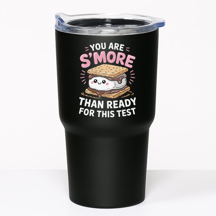 You Are Smore Than Ready For This Test Day Teacher Tumbler