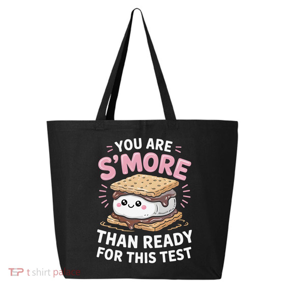 You Are Smore Than Ready For This Test Day Teacher 25L Jumbo Tote