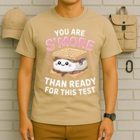 You Are Smore Than Ready For This Test Day Teacher T-Shirt