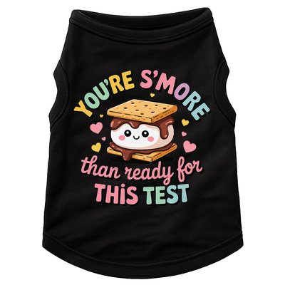 You Are Smore Than A Test Score State Test Day Teacher Doggie Tank