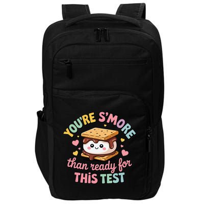 You Are Smore Than A Test Score State Test Day Teacher Impact Tech Backpack