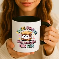 You Are Smore Than A Test Score State Test Day Teacher Mug