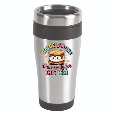 You Are Smore Than A Test Score State Test Day Teacher 16oz Travel Tumbler