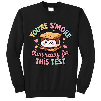 You Are Smore Than A Test Score State Test Day Teacher Tall Sweatshirt