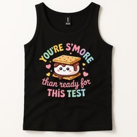 You Are Smore Than A Test Score State Test Day Teacher Tank Top