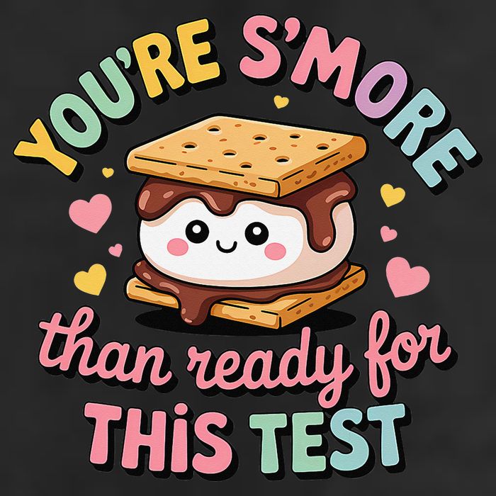 You Are Smore Than A Test Score State Test Day Teacher Golf Towel