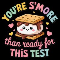 You Are Smore Than A Test Score State Test Day Teacher Toddler T-Shirt