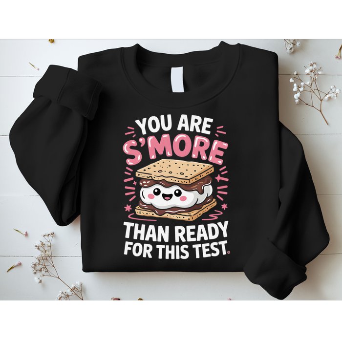 You Are Smore Than Ready For This Test Day Teacher Sweatshirt