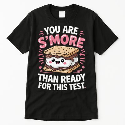 You Are Smore Than Ready For This Test Day Teacher Tall T-Shirt