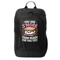 You Are Smore Than Ready For This Test Day Teacher City Backpack