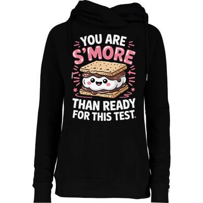You Are Smore Than Ready For This Test Day Teacher Womens Funnel Neck Pullover Hood