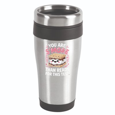 You Are Smore Than Ready For This Test Day Teacher 16oz Travel Tumbler