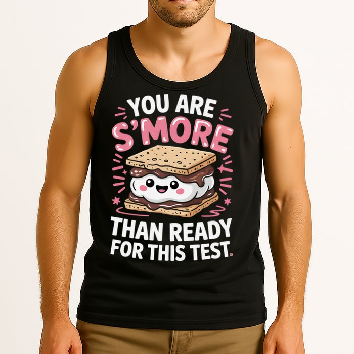You Are Smore Than Ready For This Test Day Teacher Tank Top