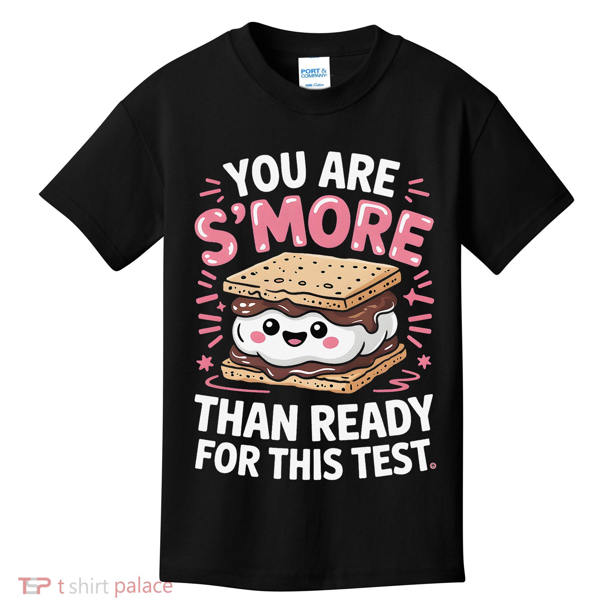 You Are Smore Than Ready For This Test Day Teacher Kids T-Shirt