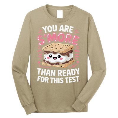 You Are Smore Than Ready For This Test Day Teacher Long Sleeve Shirt