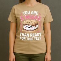 You Are Smore Than Ready For This Test Day Teacher T-Shirt