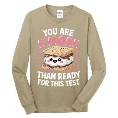 You Are Smore Than Ready For This Test Day Teacher Tall Long Sleeve T-Shirt