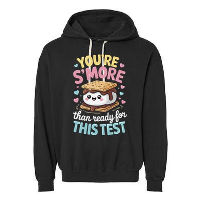 You Are Smore Than A Test Score State Test Day Teacher Garment-Dyed Fleece Hoodie