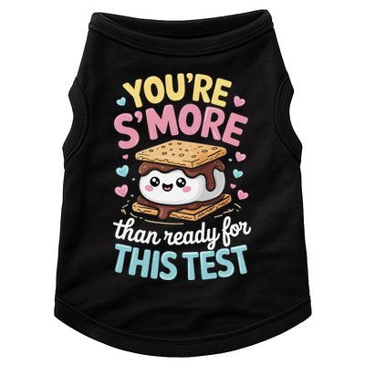 You Are Smore Than A Test Score State Test Day Teacher Doggie Tank
