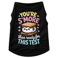 You Are Smore Than A Test Score State Test Day Teacher Doggie Tank
