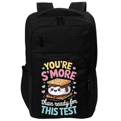 You Are Smore Than A Test Score State Test Day Teacher Impact Tech Backpack